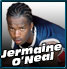 Jermaine O'neal